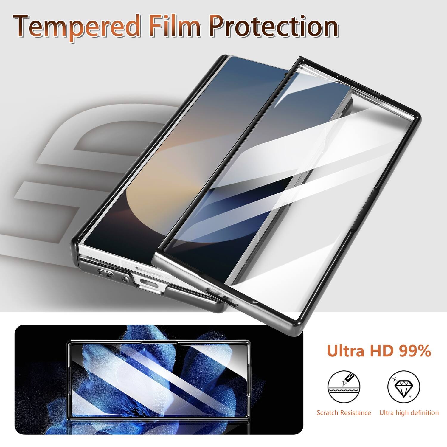 Tempered Film Protection

Ultra HD 99%

Scratch Resistance

Ultra high definition
