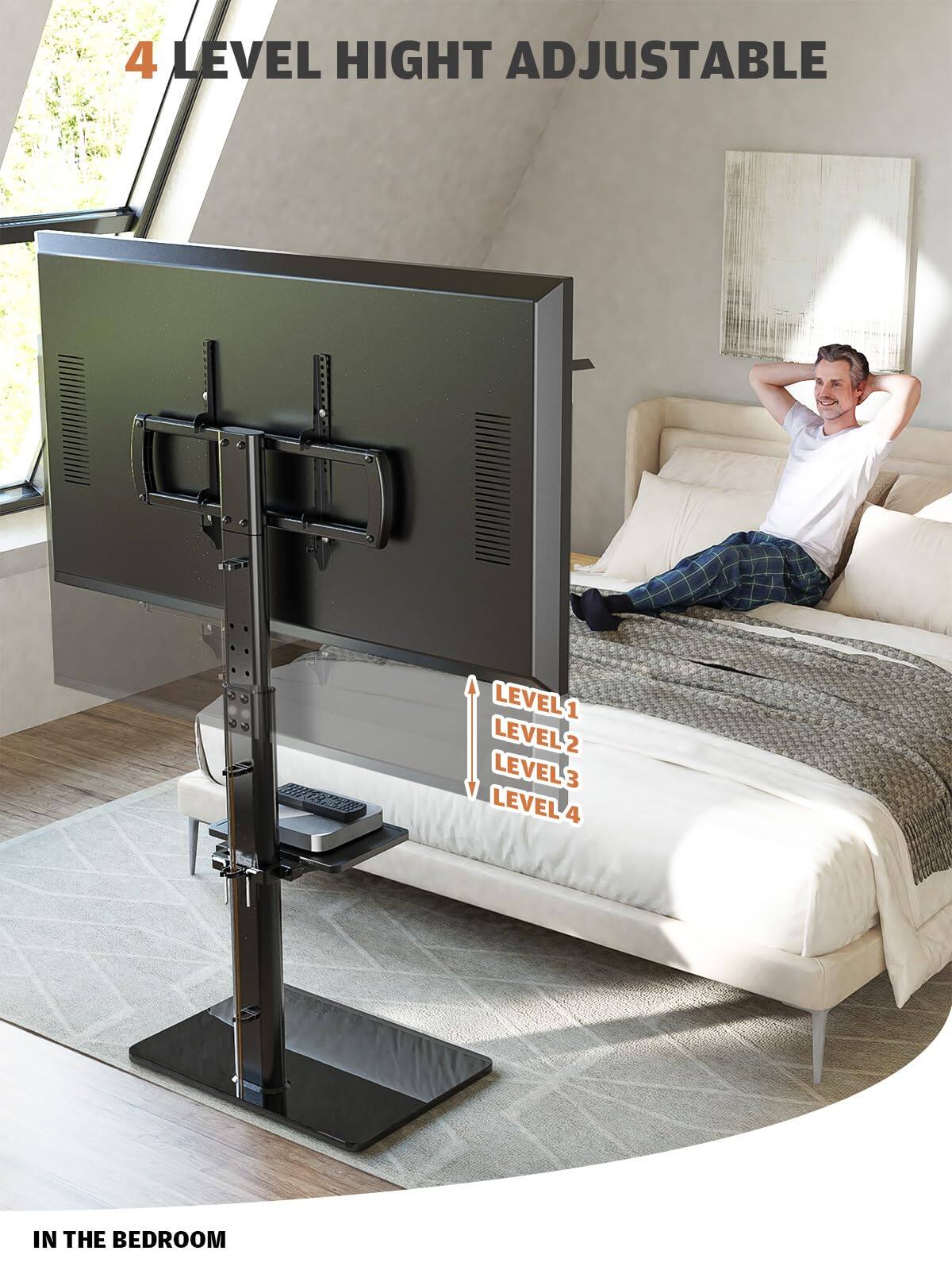 4 LEVEL HEIGHT ADJUSTABLE

LEVEL 1
LEVEL 2
LEVEL 3
LEVEL 4

IN THE BEDROOM