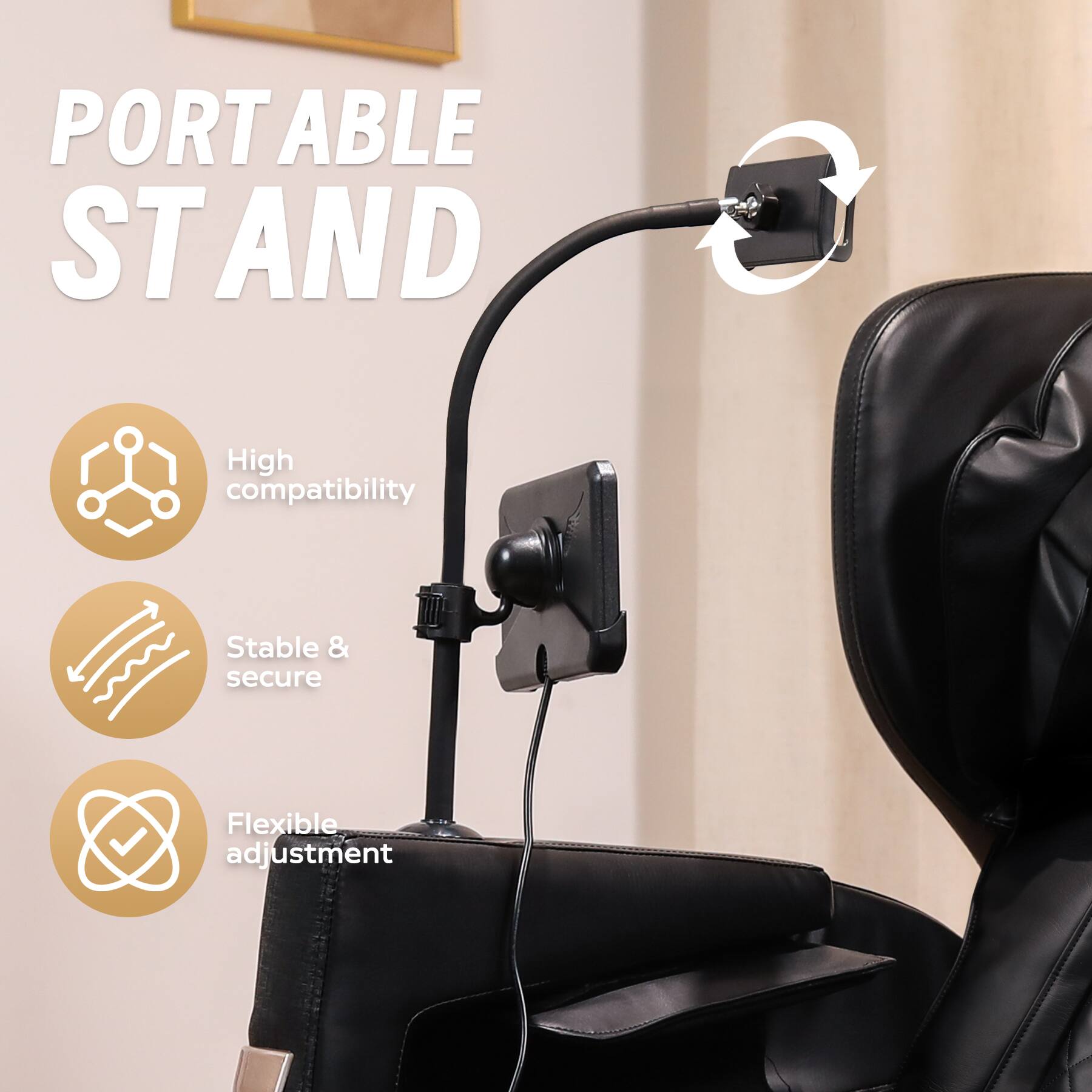 PORTABLE STAND

- High compatibility
- Stable & secure
- Flexible adjustment