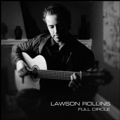 LAWSON ROLLINS  
FULL CIRCLE