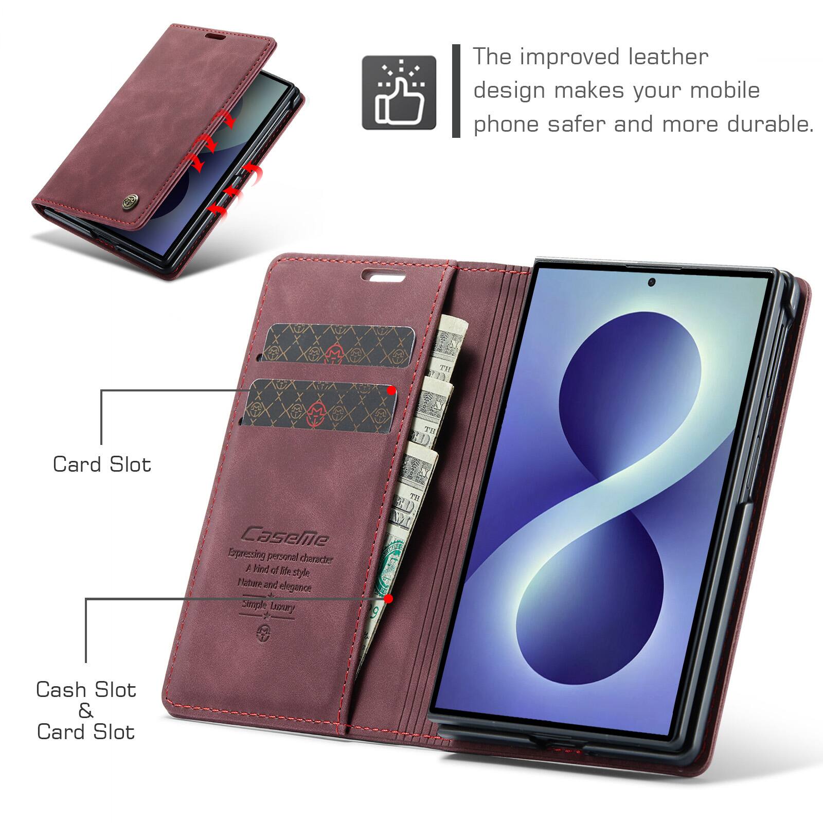 Card Slot Cash Slot & Card Slot The improved leather design makes your mobile phone safer and more durable. CaseMe Semple A hind and personal A noury d elegance Be style character or