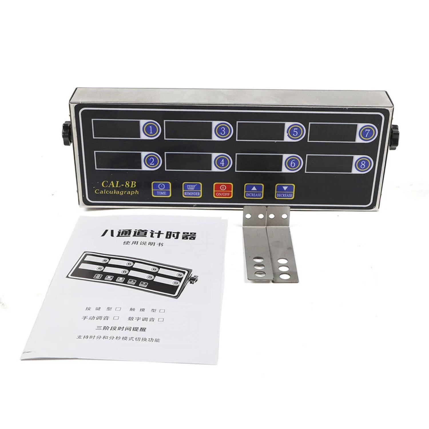 CAL-8B Calculagraph TIME REMINDER ON/OFF INCREASE DECREASE

1 3 5 7 2 4 6 8

八通道计时器
使用说明书

按键型口 触摸型口
手动调音口 数字调音口
三阶段时间提醒
支持时分和分秒模式切换功能