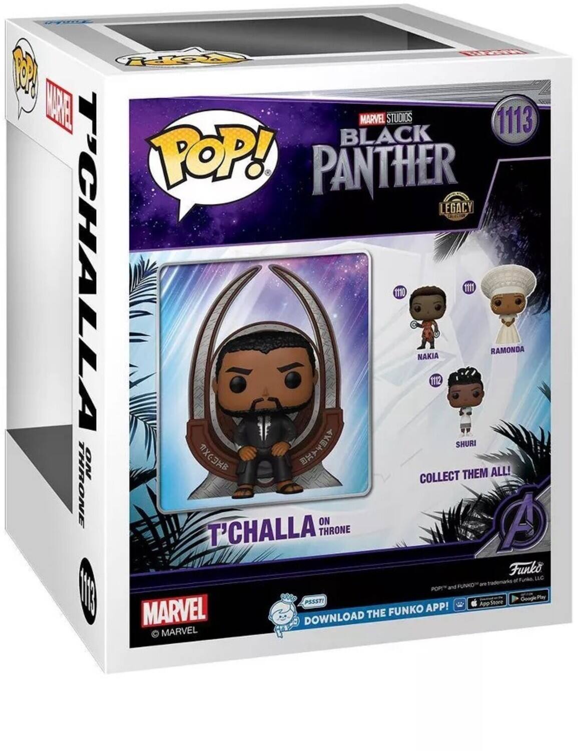 W POP! MARVEL STUDIOS 1113 BLACK PANTHER LEGACY T'CHALLA 1110 NAKIA 1111 RAMONDA 1112 SHURI NO #XGB ALL! COLLECT THEM THRONE ON A T'CHALLA THRONE Funko of LLc FUNKO" trademarks POP and ( MARVEL DOWNLOAD THE FUNKO APP! AppStone GooglePlay MARVEL