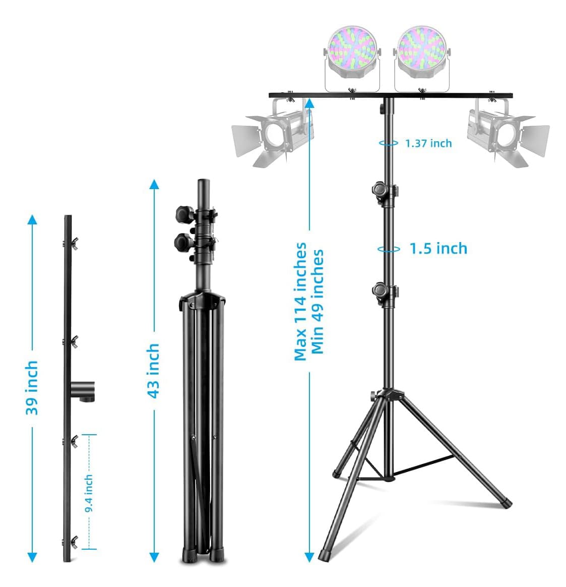 1.37 inch  
39 inches  
43 inches  
114 inches  
Max 114 inches  
Min 49 inches  
1.5 inch  
9.4 inch