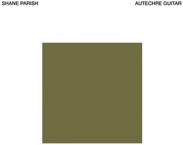 Shane Parish - Autechre Guitar - VINYL LP