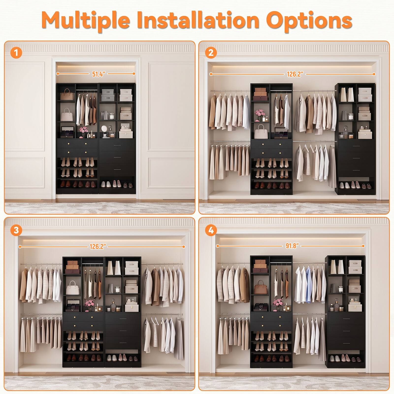Multiple Installation Options
1. 51.4"
2. 126.2"
3. 126.2"
4. 91.8"