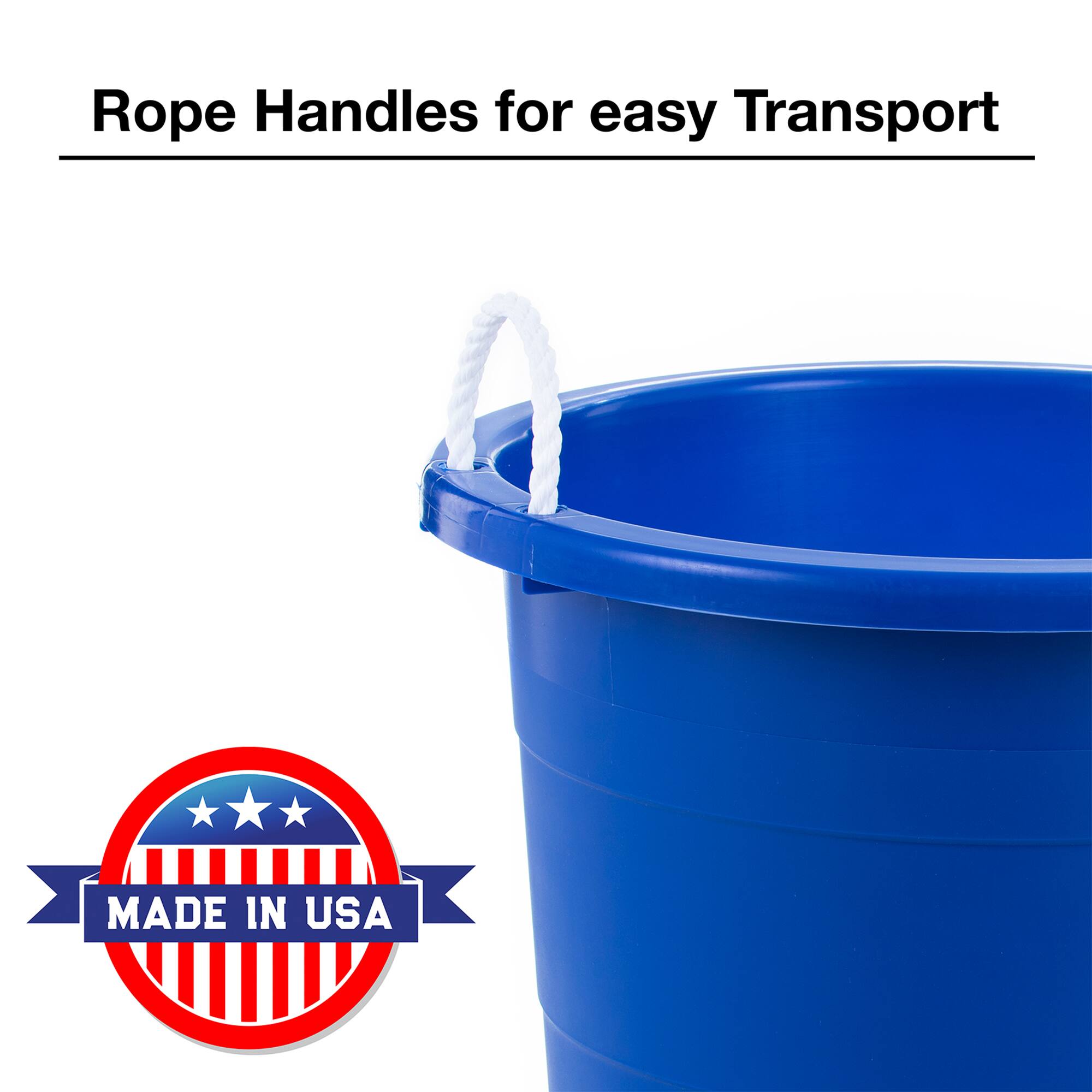 Rope Handles for easy Transport

MADE IN USA