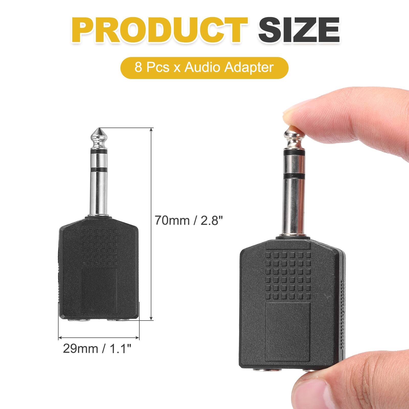PRODUCT SIZE  
8 Pcs x Audio Adapter  
70mm / 2.8"  
29mm / 1.1"