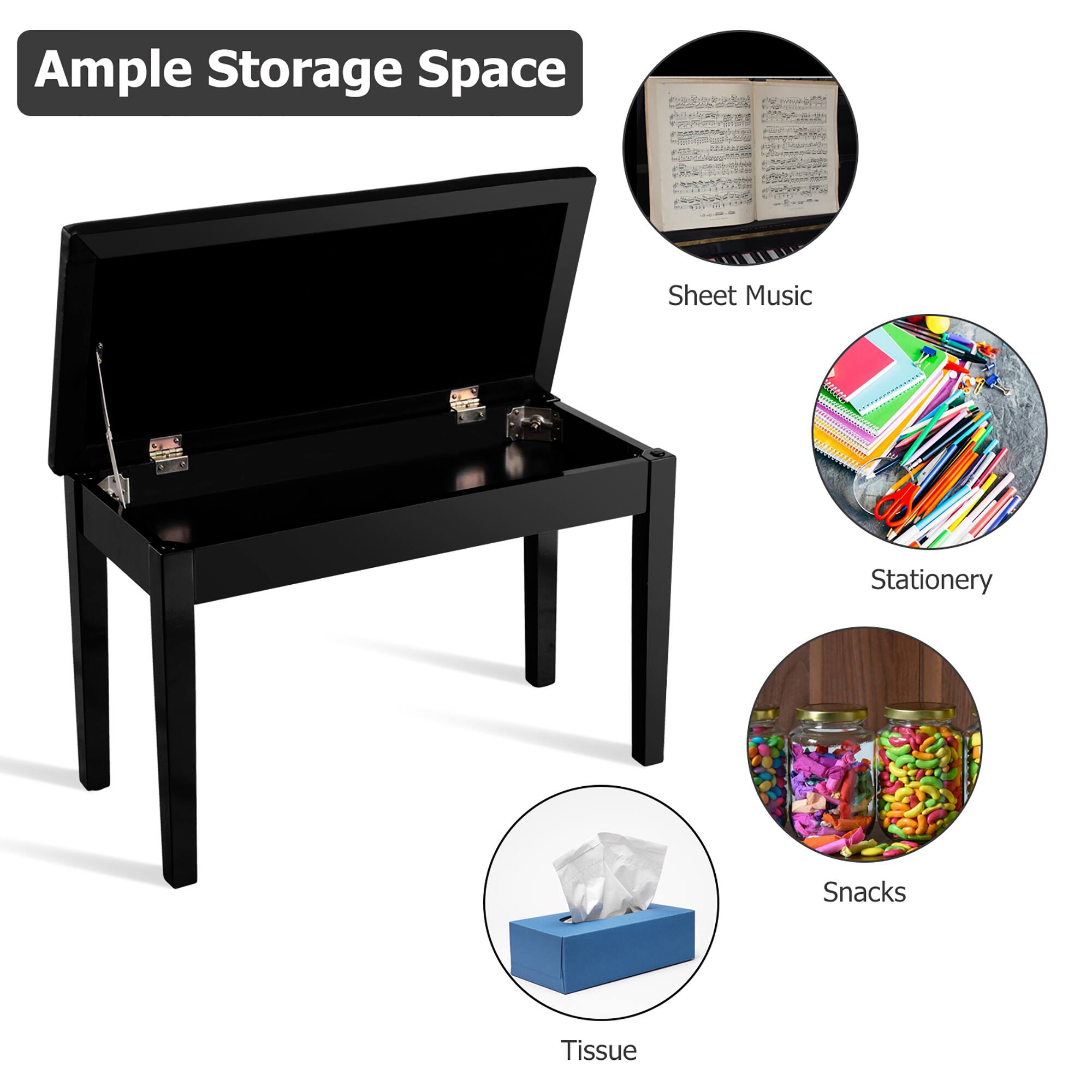 Ample Storage Space  
Sheet Music  
Stationery  
Snacks  
Tissue
