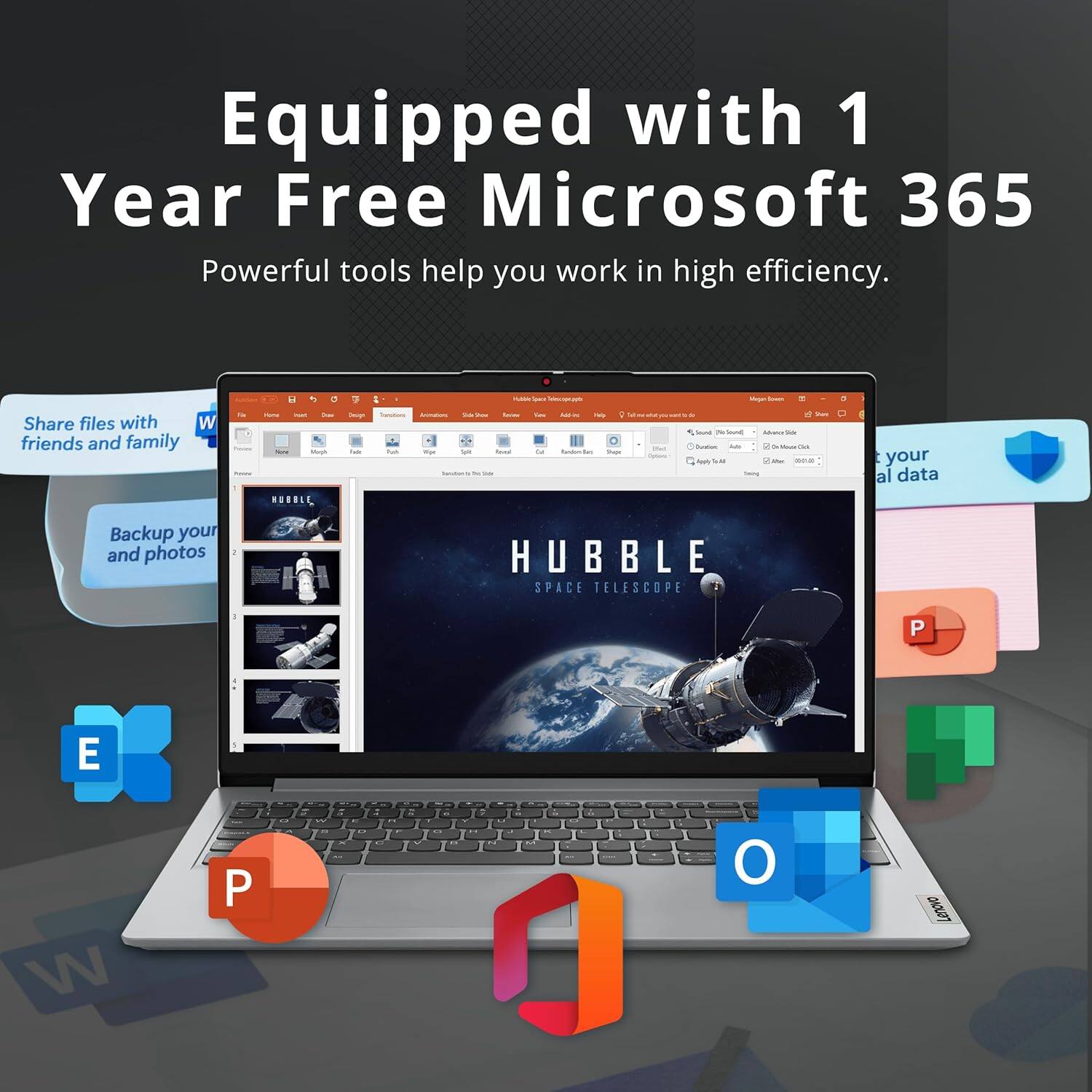 Equipped with 1 Year Free Microsoft 365 Powerful tools help you work in high efficiency. Share files with friends and family. Backup your data and photos. HUBBLE SPACE TELESCOPE.