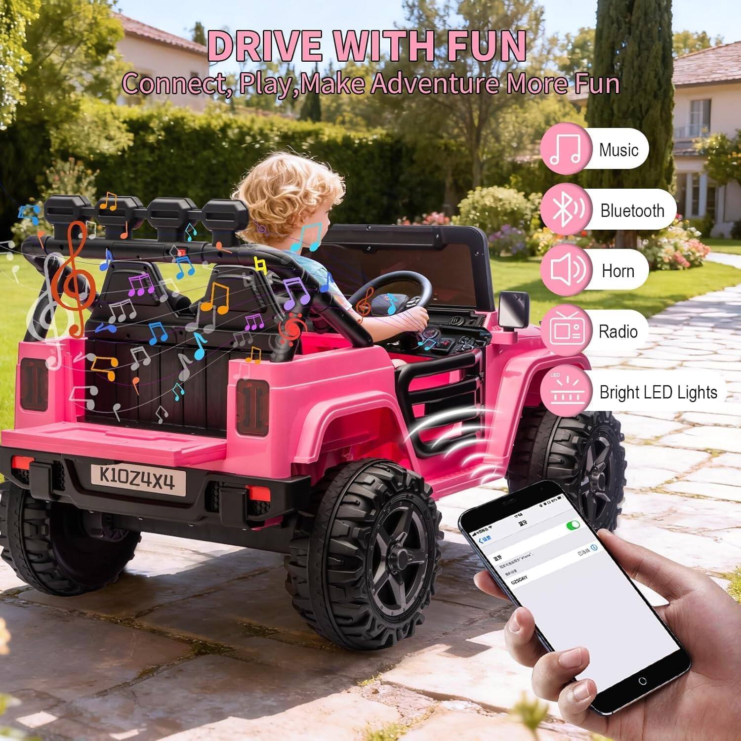DRIVE WITH FUN  
Connect, Play, Make Adventure More Fun  

- Music  
- Bluetooth  
- Horn  
- Radio  
- Bright LED Lights  

K10Z4X4