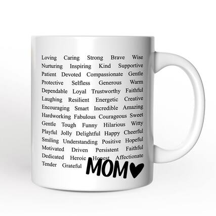 Loving
Caring
Strong
Brave
Wise
Nurturing
Inspiring
Kind
Supportive
Patient
Devoted
Compassionate
Gentle
Protective
Selfless
Generous
Warm
Dependable
Loyal
Trustworthy
Faithful
Laughing
Resilient
Energetic
Creative
Encouraging
Smart
Incredible
Amazing
Hardworking
Fabulous
Courageous
Sweet
Gentle
Tough
Funny
Hilarious
Witty
Playful
Jolly
Delightful
Happy
Cheerful
Smiling
Understanding
Positive
Hopeful
Motivated
Driven
Persistent
Faithful
Dedicated
Heroic
Honest
Affectionate
Tender
Grateful
MOM ❤️