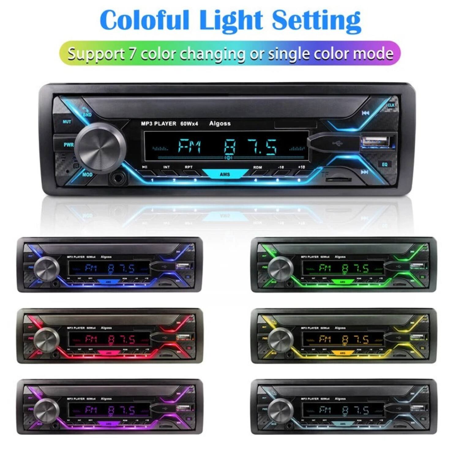 Coloful Light Setting  
Support 7 color changing or single color mode  

MP3 PLAYER 60Wx4 Algoss  
CLK PWR R MOD Mdtd FM HI INT SPT R 7.5 1O ROM +18 AMS EQ NOB VWa aon.aE Algnes FM1 7.5 PLATER Algnes FM 8 7.5 PLATES - Angues FM 8 7.5 PLATES FM 8 7.5 PLETER Algnes FM 8 7.5 PLATER Angnes FM 7.5