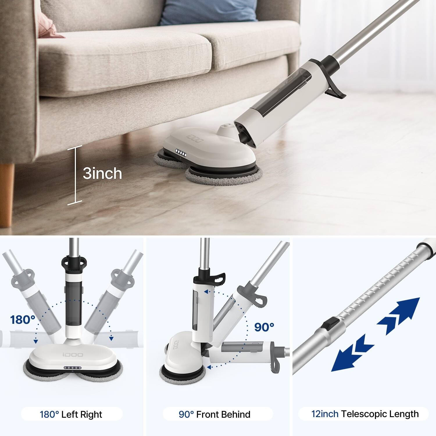 iDOO  
3 inch  
180  
90  
180 Left Right  
90 Front Behind  
12 inch Telescopic Length