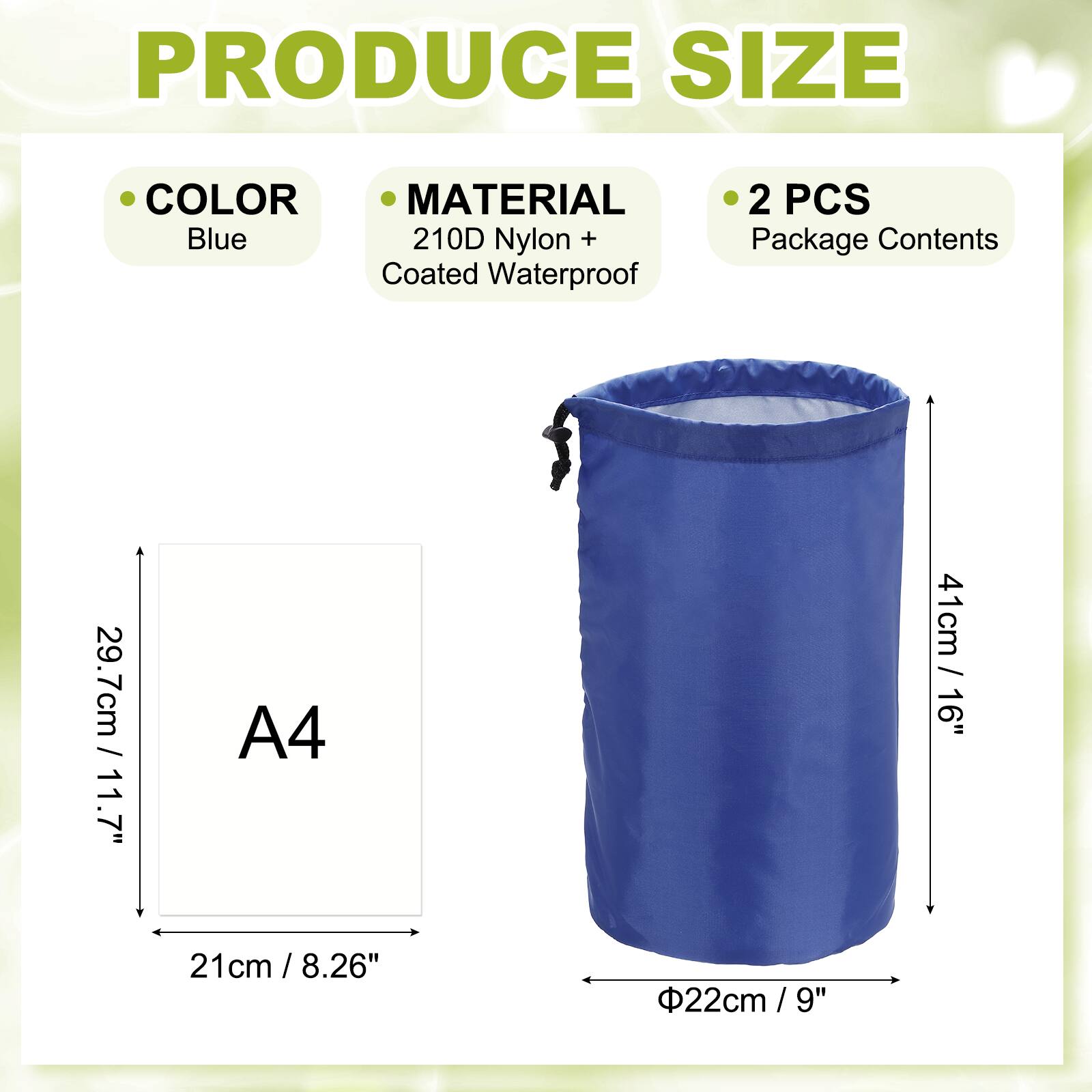 PRODUCE SIZE COLOR MATERIAL  
Blue  
210D Nylon + Coated Waterproof  
2 PCS  
Package Contents  
29.7cm / 11.7"  
11.7" / A4  
21cm  
1cm / 8.26" / 22 / 9" / 9"  
41cm / 16"