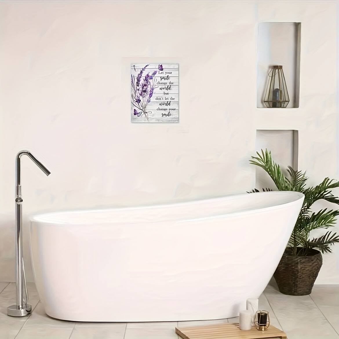 Let your smile change the world.  
But don't let the world change your smile.