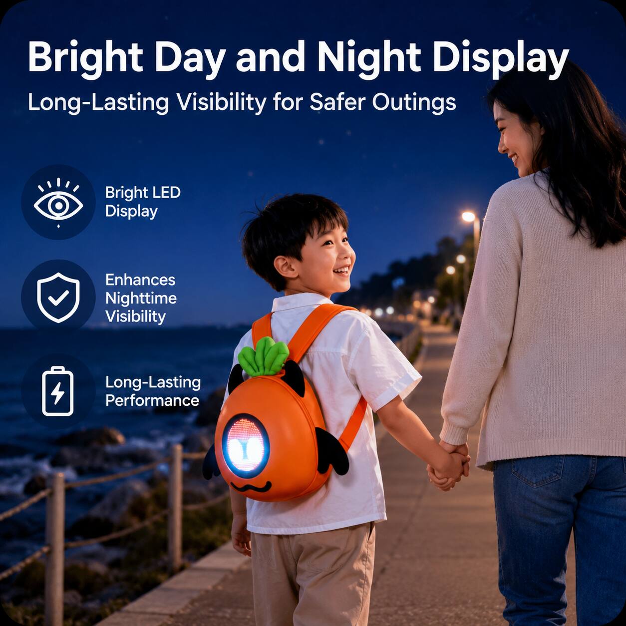 Bright Day and Night Display  
Long-Lasting Visibility for Safer Outings  

Bright LED Display Enhances Nighttime Visibility  
Long-Lasting Performance
