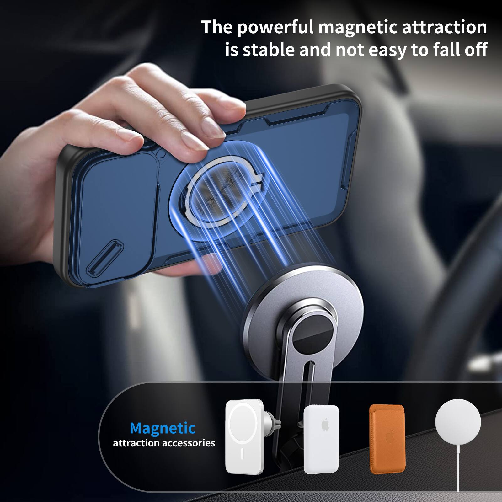 The powerful magnetic attraction is stable and not easy to fall off.

Magnetic attraction accessories