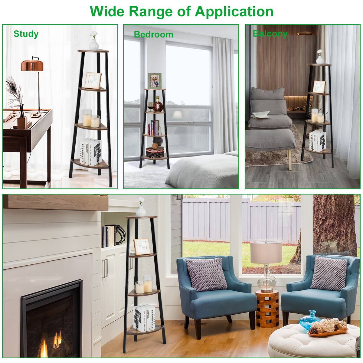 Wide Range of Application

Study  
Bedroom  
Balcony