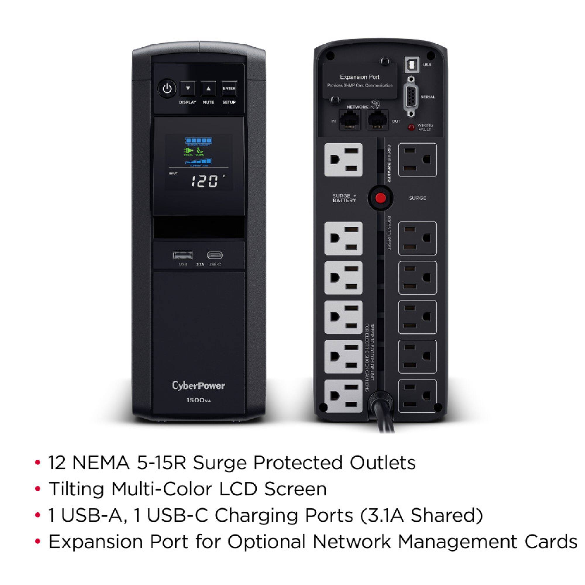usa saTEN Expansion Port nodie SMVP Cwe Cocoencaton ENSP.AT MUTs SETUP NETWORK SERAL i L w PAAS ..... - 120 SURGE - BATTERT  BREAKER SURGe SERU 2 BESET 18 S14 na-c CyberPower 1500A atate :  ROTIOM L SL 12 NEMA 5-15R Surge Protected Outlets Tilting Multi-Color LCD Screen 1 USB-A, 1 USB-C Charging Ports (3.1A Shared) Expansion Port for Optional Network Management Cards

- 12 NEMA 5-15R Surge Protected Outlets
- Tilting Multi-Color LCD Screen
- 1 USB-A, 1 USB-C Charging Ports (3.1A Shared)
- Expansion Port for Optional Network Management Cards