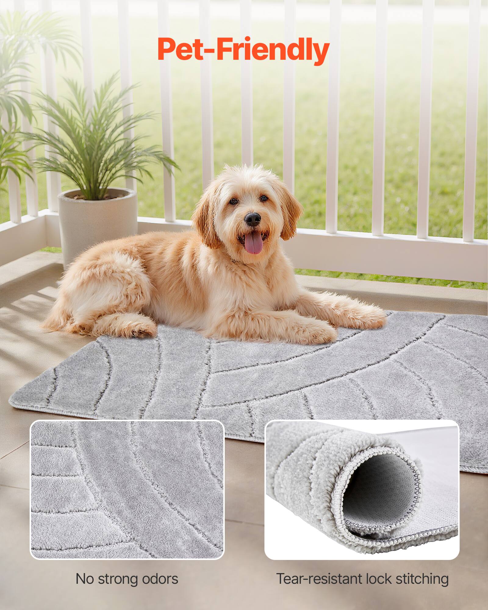 Pet-Friendly  
No strong odors  
Tear-resistant lock stitching