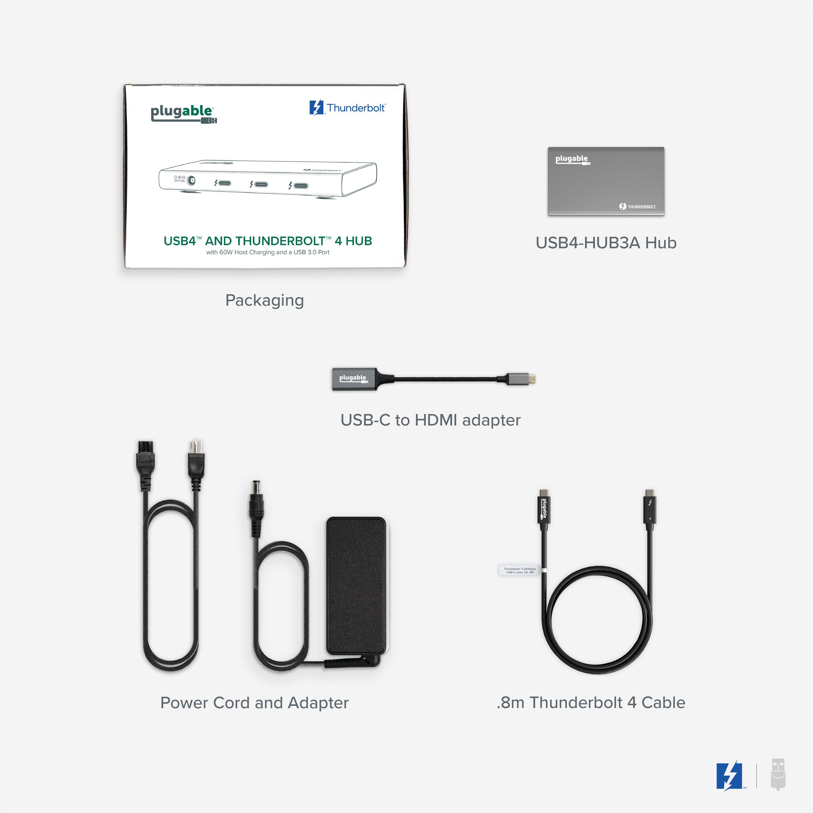plugable Thunderbolt plugable USB4 AND THUNDERBOLT 4 HUB with 60W Hot Charging and USB 3.0 Port Packaging USB4-HUB3A Hub USB-C to HDMI adapter Power Cord and Adapter .8m Thunderbolt 4 Cable