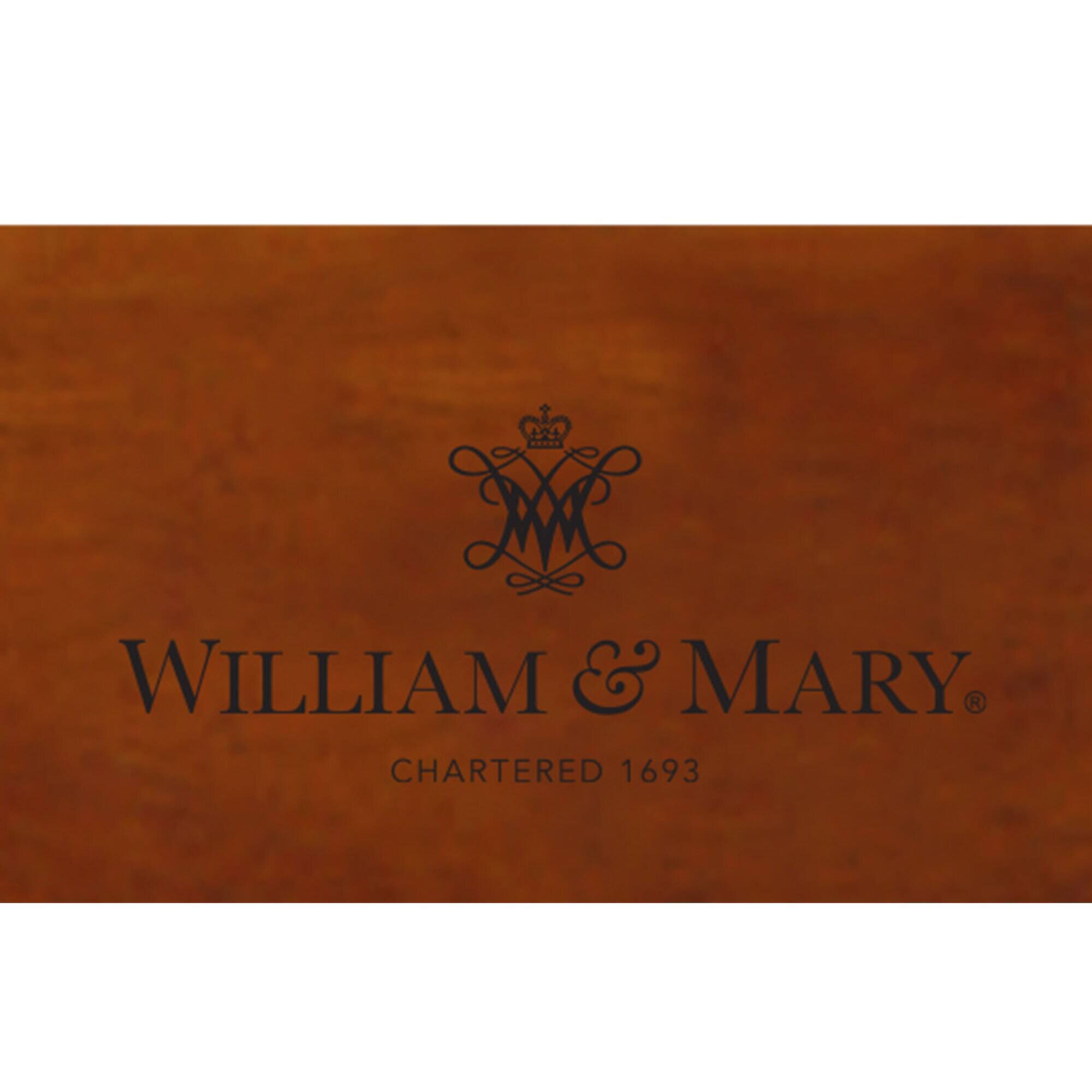 WILLIAM & MARY  
CHARTERED 1693