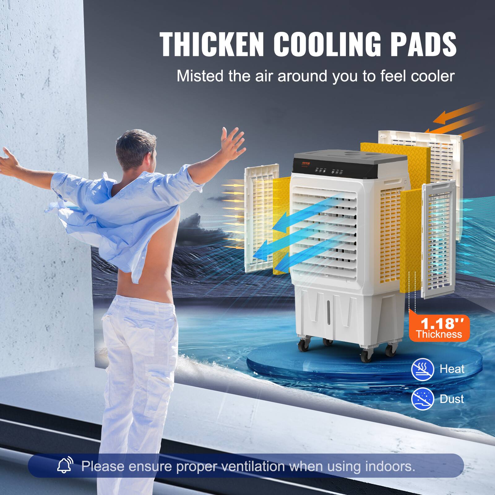 THICKEN COOLING PADS  
Misted the air around you to feel cooler  

1.18" Thickness  
Heat  
Dust  

Please ensure proper ventilation when using indoors.