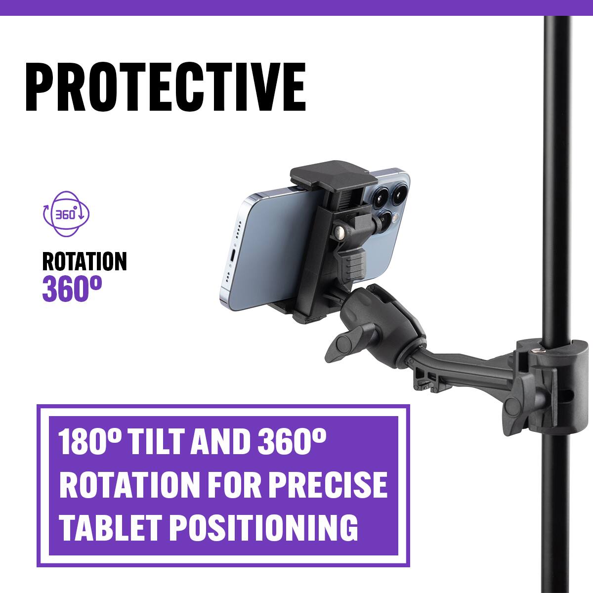 PROTECTIVE  
ROTATION 360°  
180° TILT AND 360° ROTATION FOR PRECISE TABLET POSITIONING