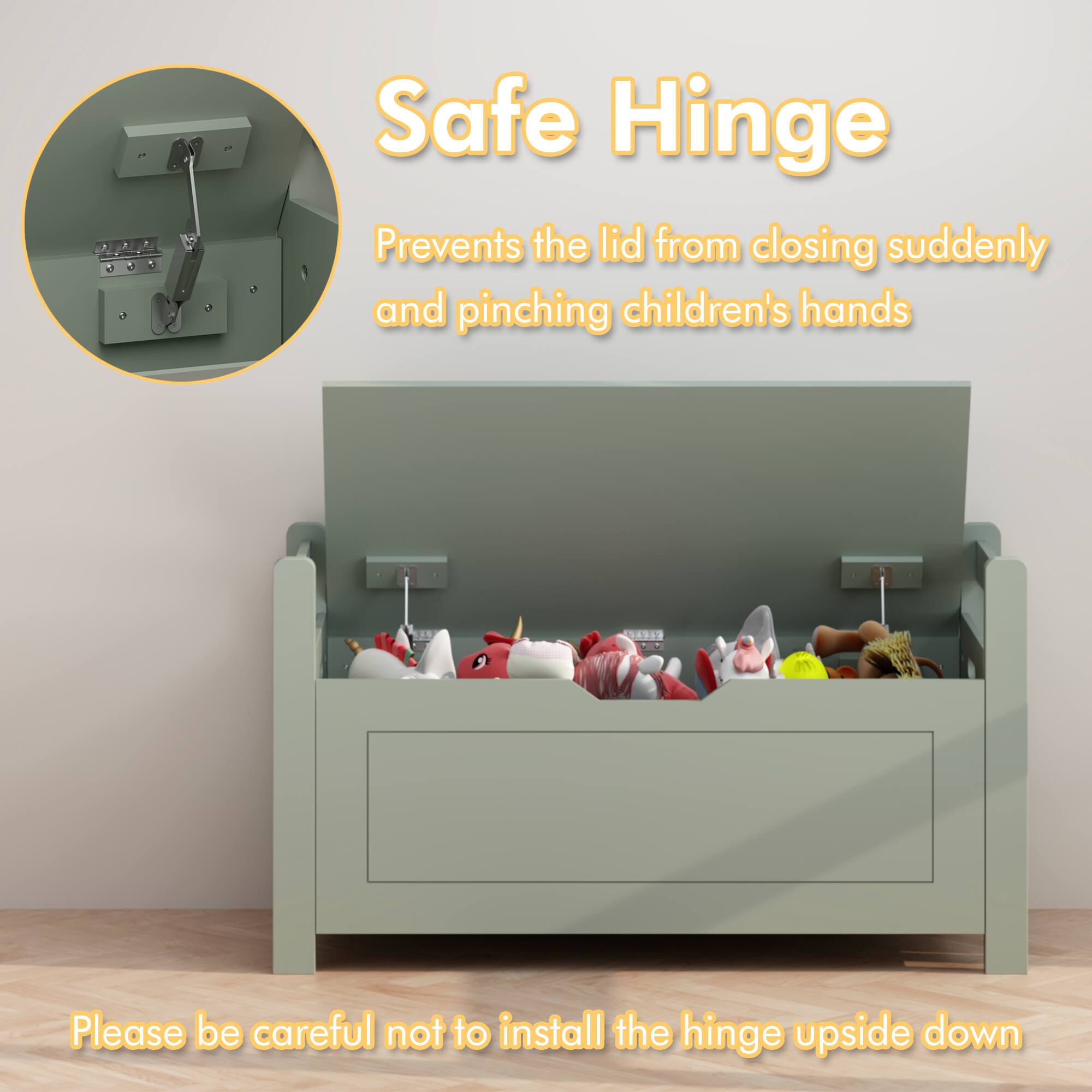 Safe Hinge  
Prevents the lid from closing suddenly and pinching children's hands  

Please be careful not to install the hinge upside down
