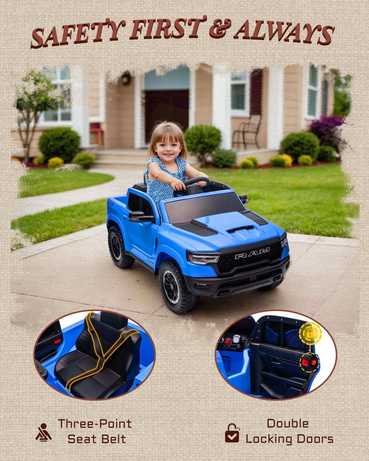 SAFETY FIRST & ALWAYS

RAM Three-Point Seat Belt Double Locking Doors