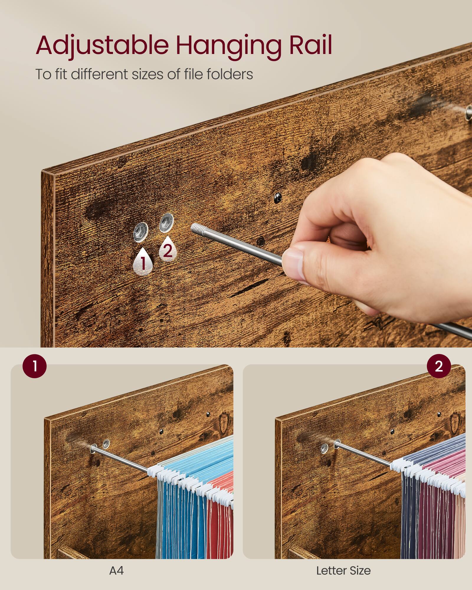 Adjustable Hanging Rail  
To fit different sizes of file folders  

1. A4  
2. Letter Size