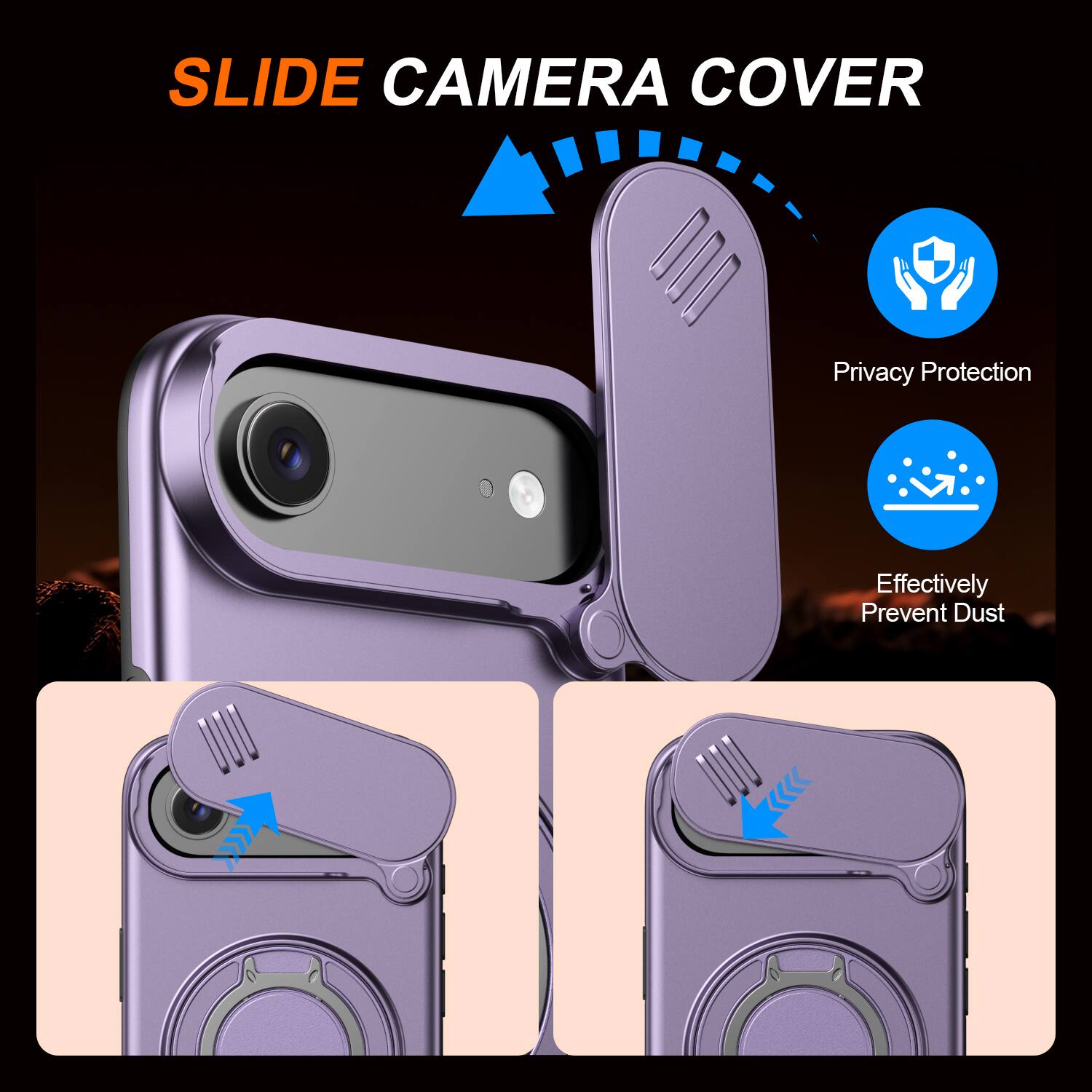 SLIDE CAMERA COVER

Privacy Protection

Effectively Prevent Dust