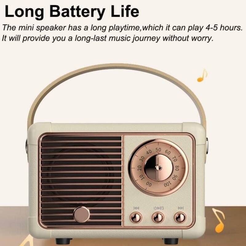 Long Battery Life

The mini speaker has a long playtime, which it can play 4-5 hours. It will provide you a long-last music journey without worry.