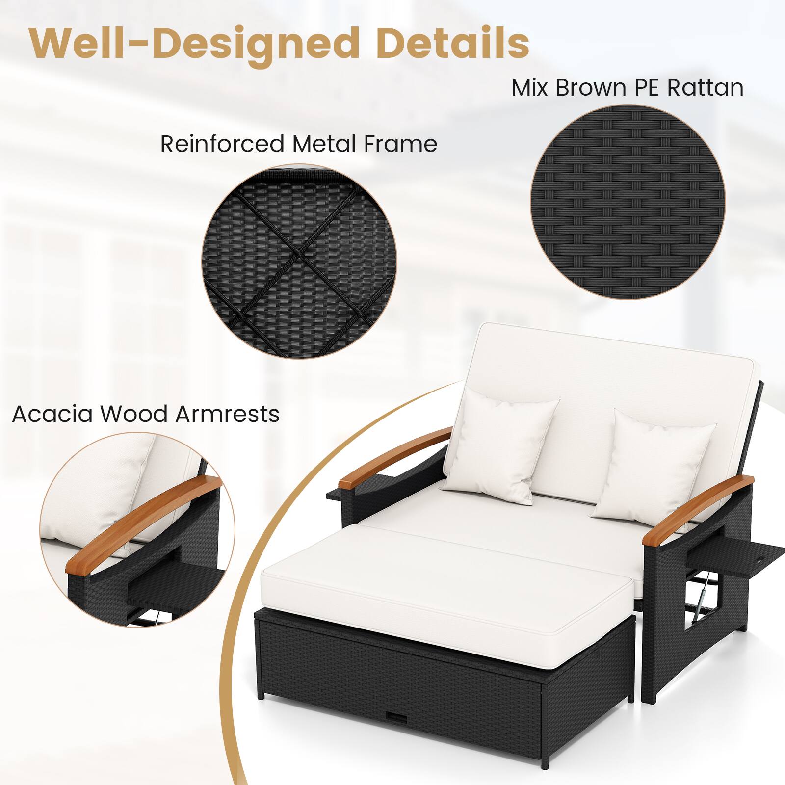 Well-Designed Details

- Mix Brown PE Rattan
- Reinforced Metal Frame
- Acacia Wood Armrests