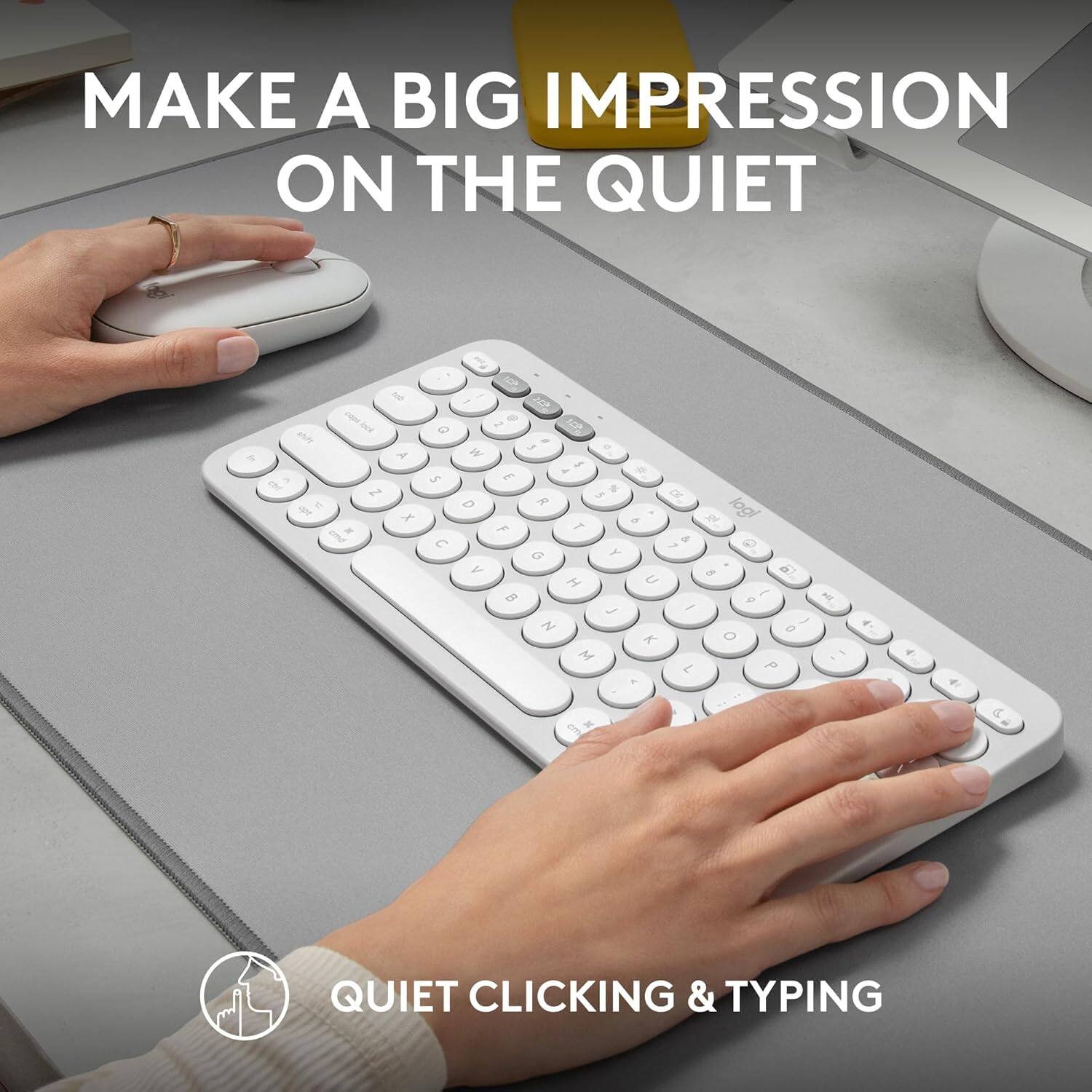 MAKE A BIG IMPRESSION ON THE QUIET

QUIET CLICKING & TYPING