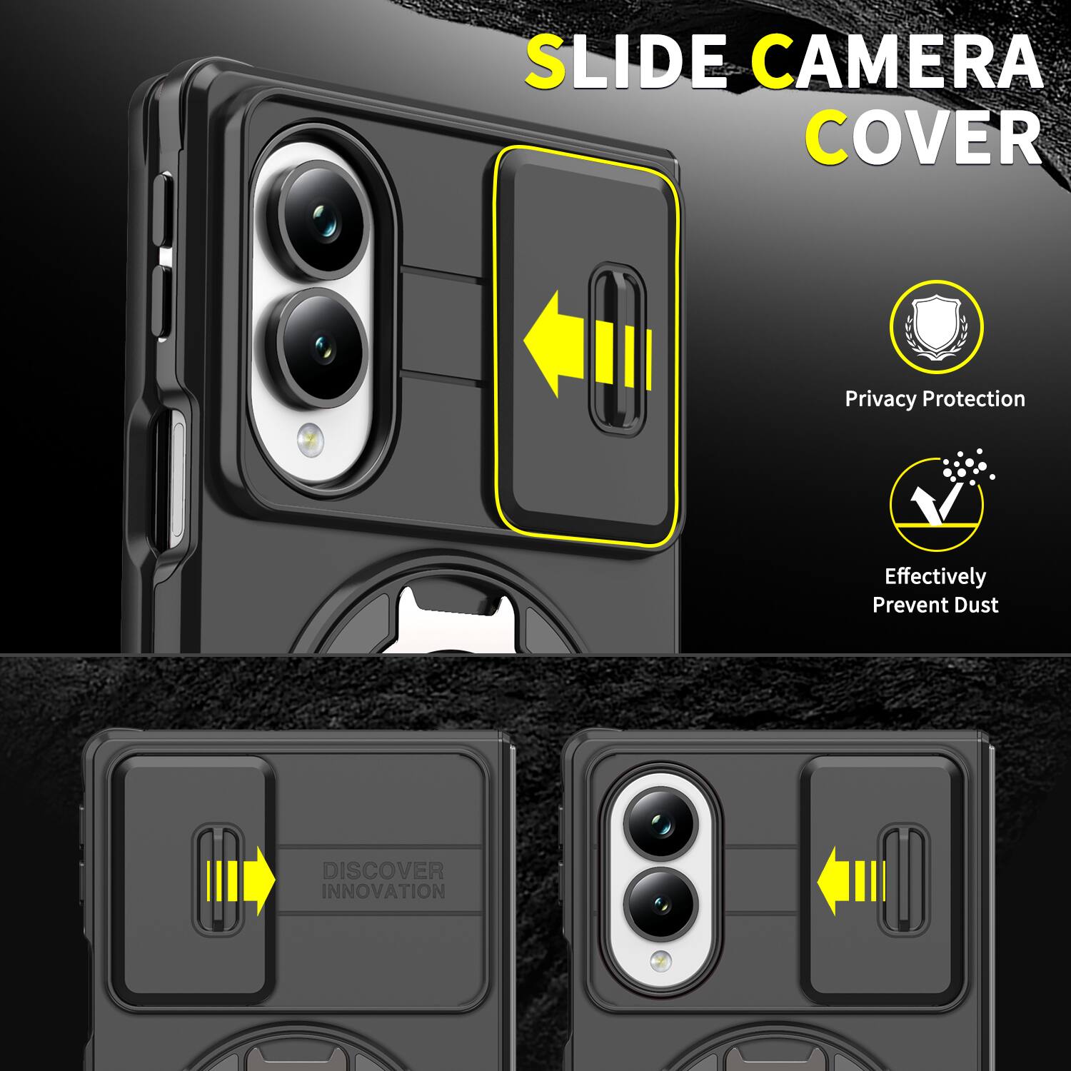 SLIDE CAMERA COVER  
Privacy Protection  
Effectively Prevent Dust  
DISCOVER INNOVATION
