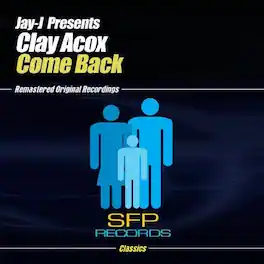 Jay-J Presents Clay Acox - Come Back - CD5 MAXI-SINGLE