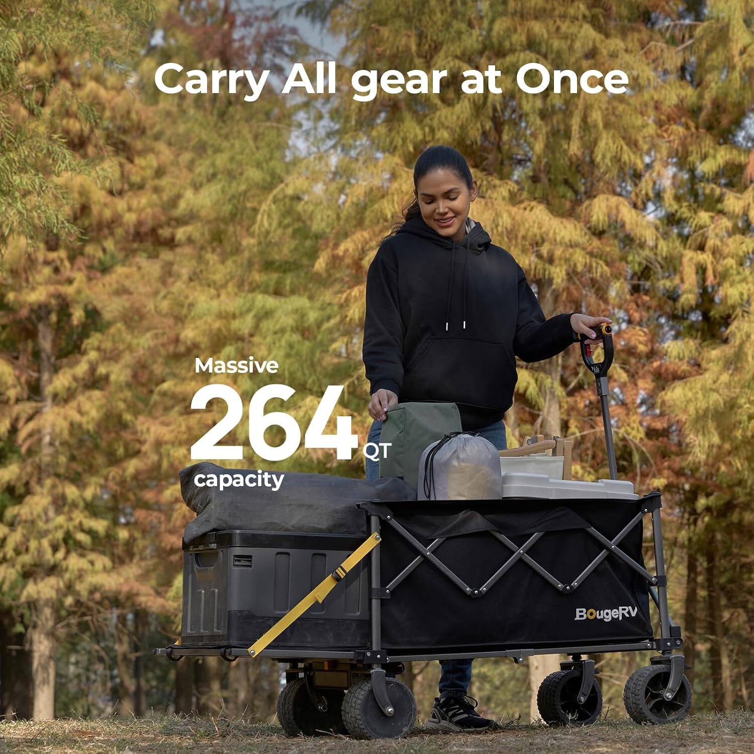 Carry All gear at Once  
Massive 264 QT capacity  
BougeRV