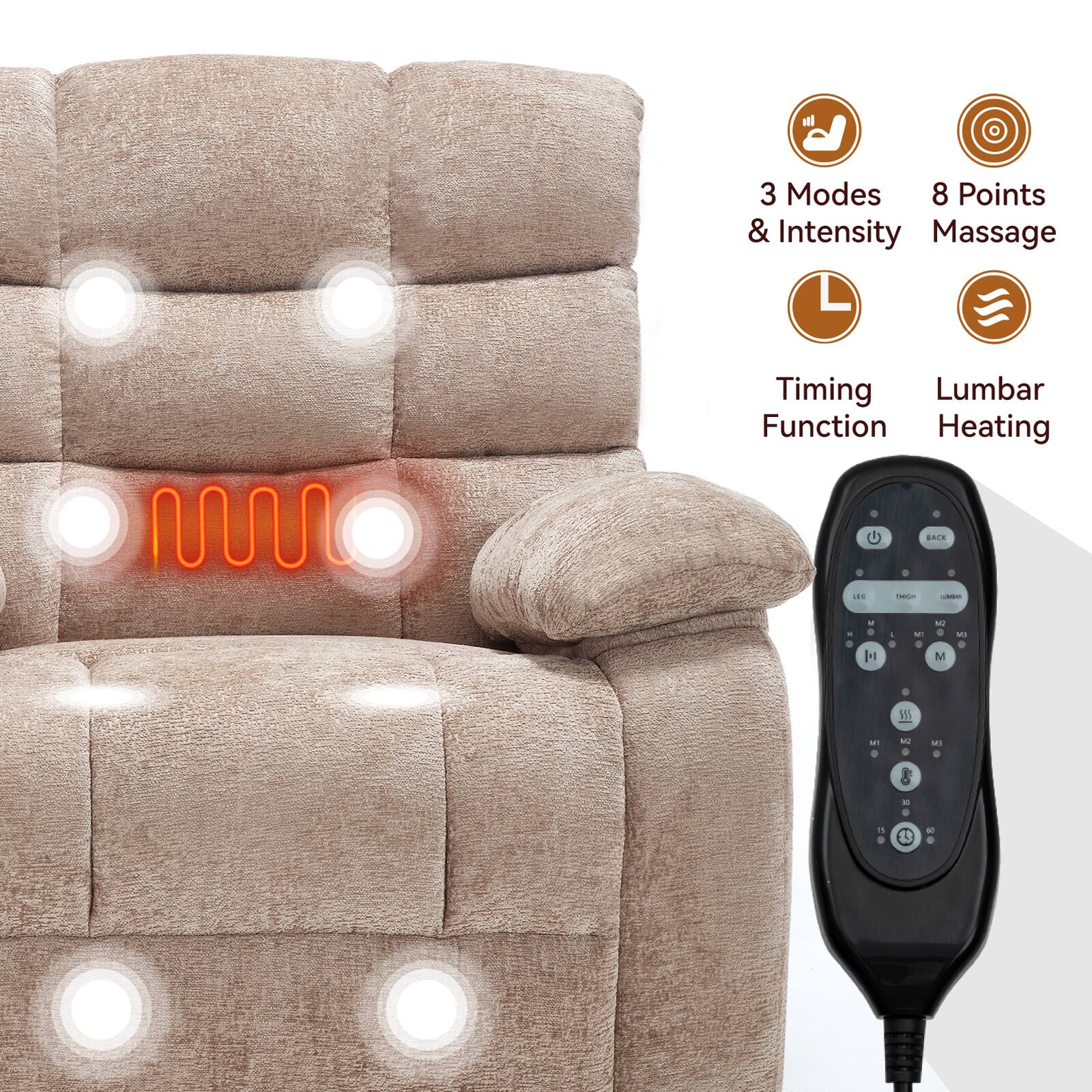3 Modes & Intensity  
8 Points Massage  
Timing Function  
Lumbar Heating