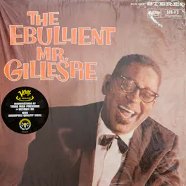 Dizzy Gillespie - The Ebullient Mr. Gillespie (Verve By Request Series) - VINYL LP