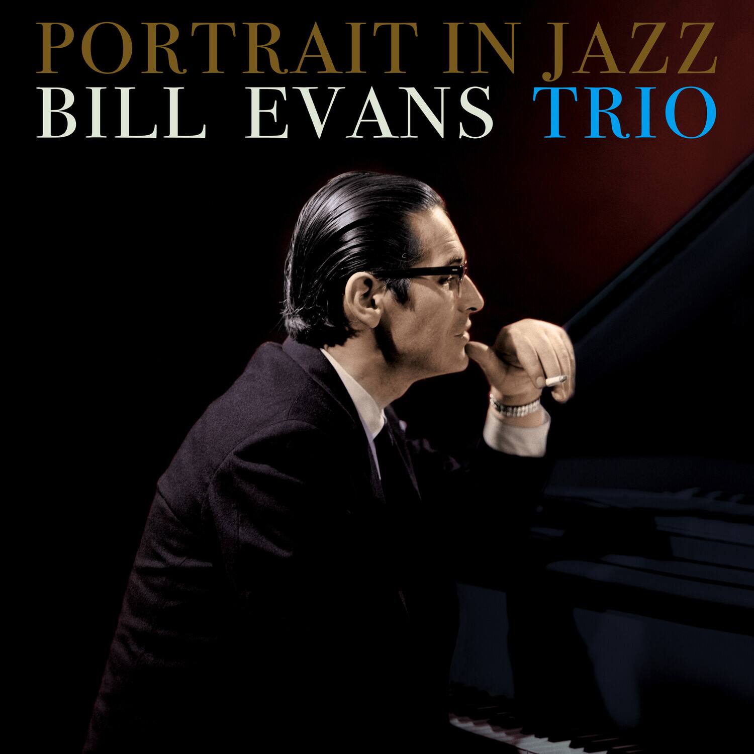 PORTRAIT IN JAZZ  
BILL EVANS TRIO