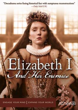 Elizabeth I and Her Enemies - DVD