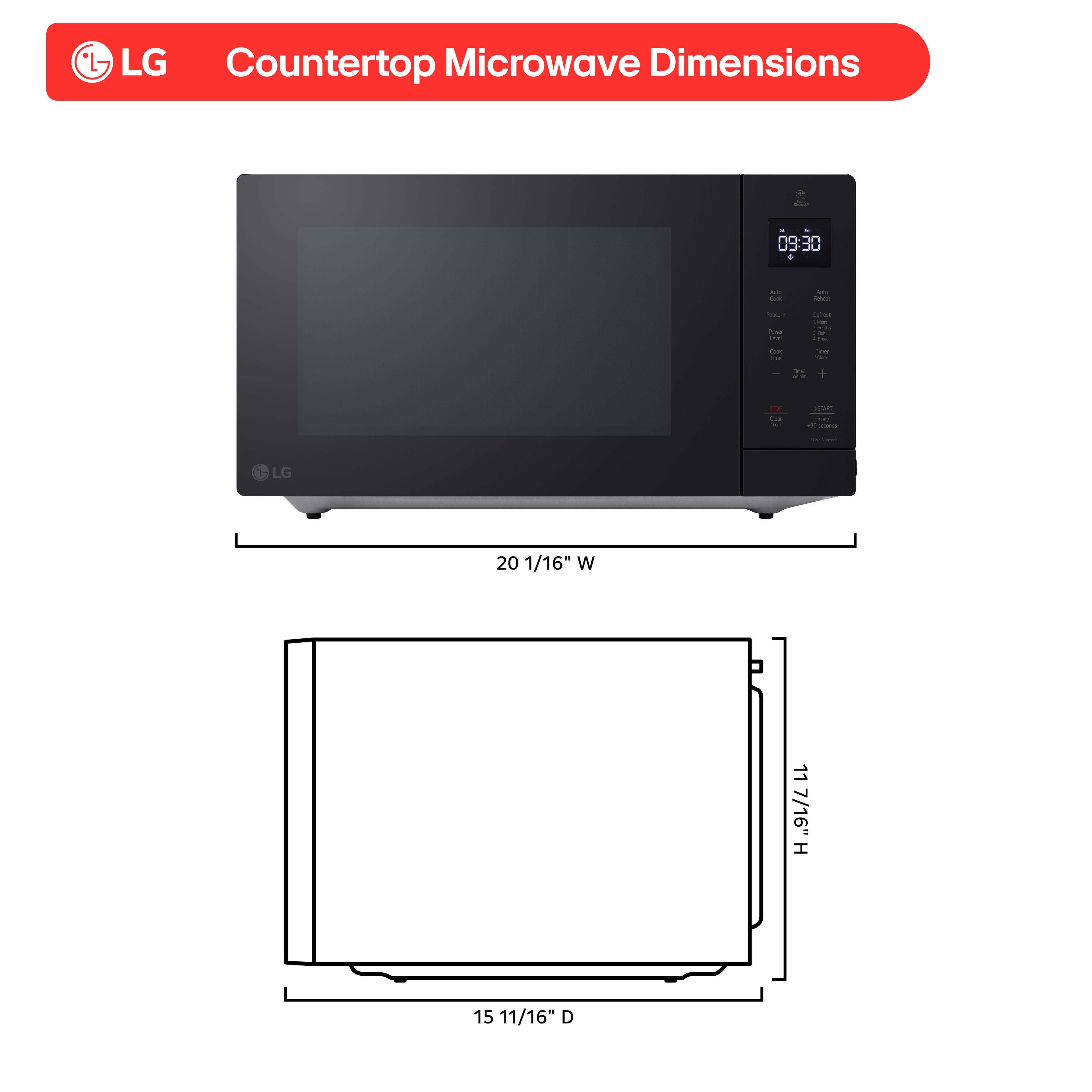 LG Countertop Microwave Dimensions - 09:30 - - d 1 - - I I - - d - - - - - -  - - e - - I I - | I I LG 20 1/16" W 11 11/16" H 15 11/16" D