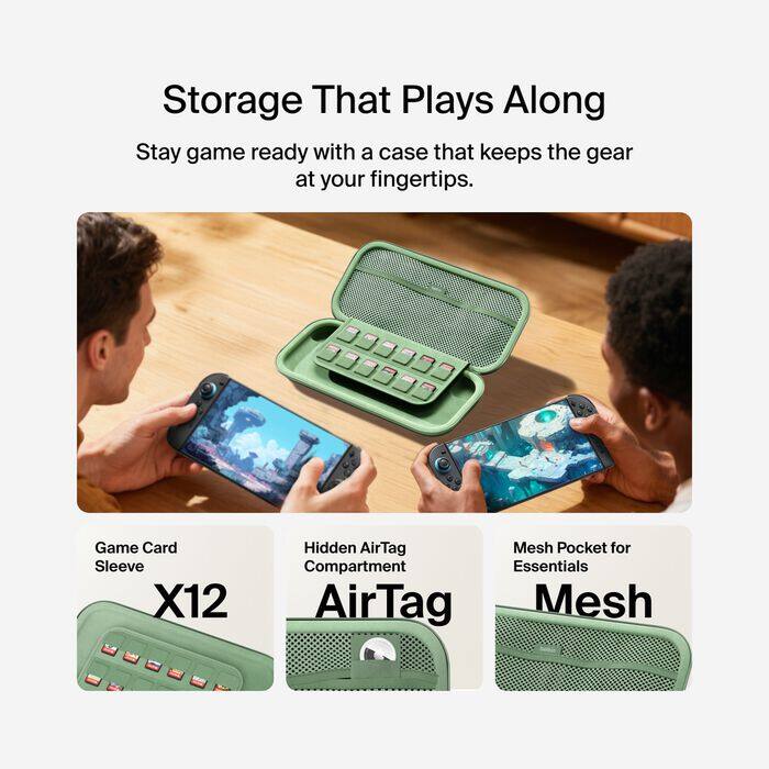 Storage That Plays Along  
Stay game ready with a case that keeps the gear at your fingertips.  

Game Card Sleeve X12  
Hidden AirTag Mesh Pocket for Compartment Essentials AirTag Mesh