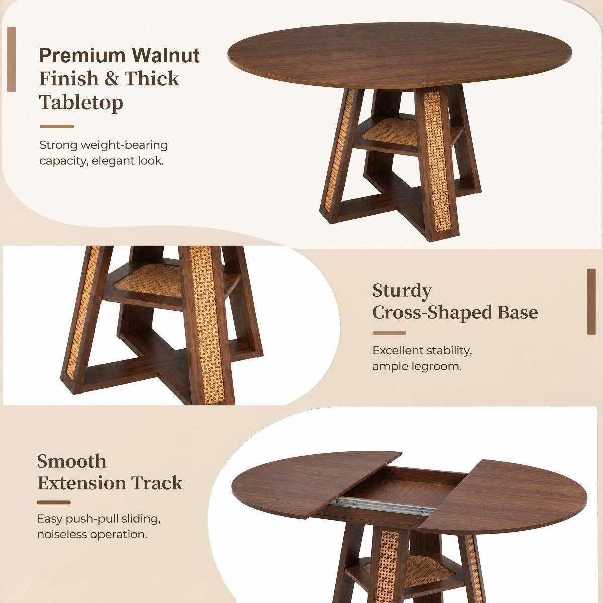 Premium Walnut Finish & Thick Tabletop  
Strong weight-bearing capacity, elegant look.  

Sturdy Cross-Shaped Base  
Excellent stability, ample legroom.  

Smooth Extension Track  
Easy push-pull sliding, noiseless operation.