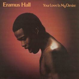 Eramus Hall - Your Love Is My Desire - Sunkissed Yellow - VINYL LP