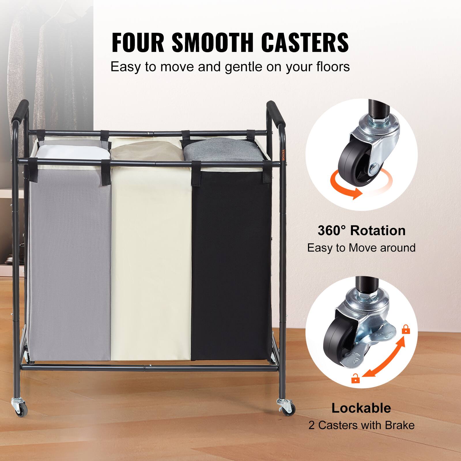 FOUR SMOOTH CASTERS  
Easy to move and gentle on your floors  

360° Rotation  
Easy to Move around  

Lockable  
2 Casters with Brake
