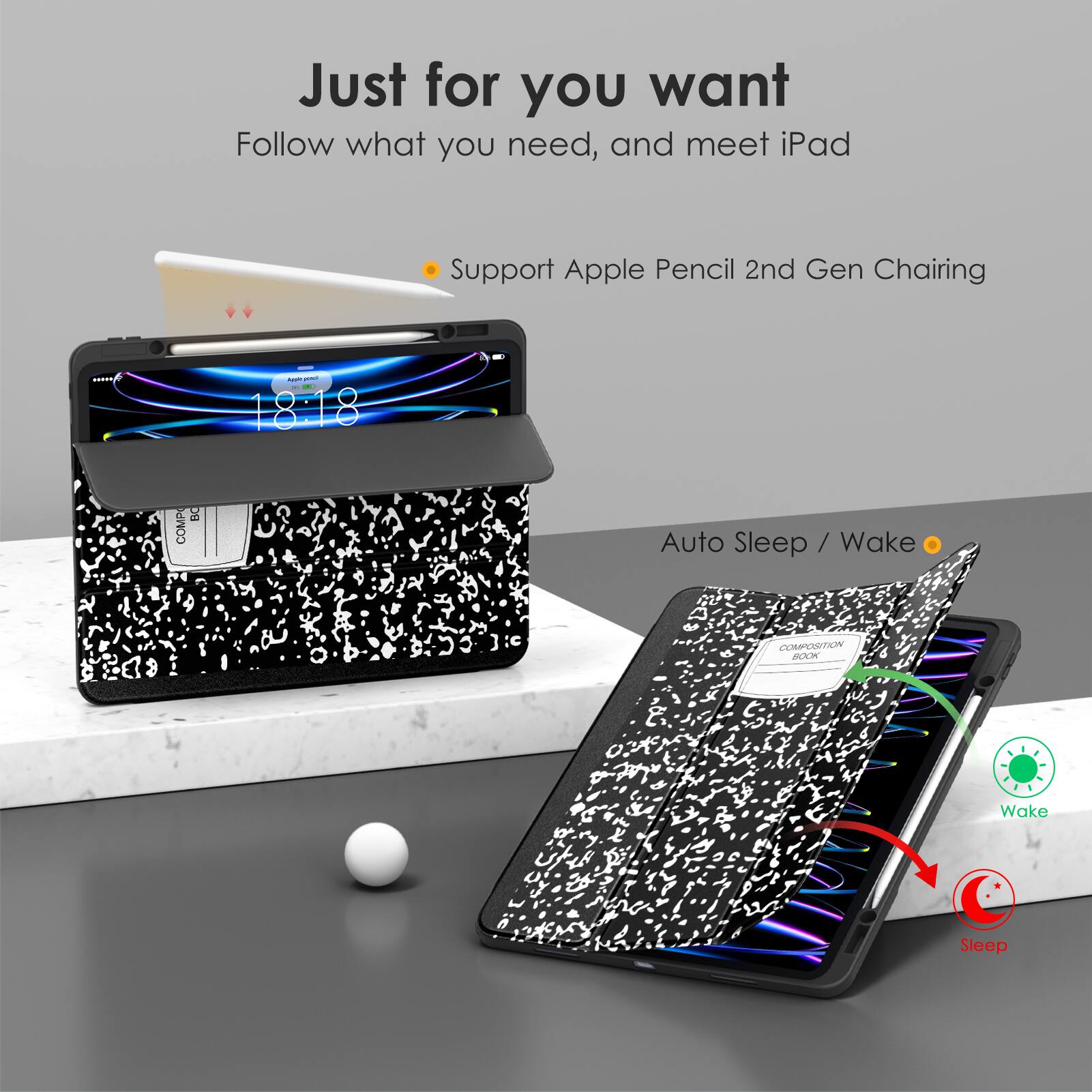 Just for you want  
Follow what you need, and meet iPad  

- Support Apple Pencil 2nd Gen Charging  
- Auto Sleep / Wake
