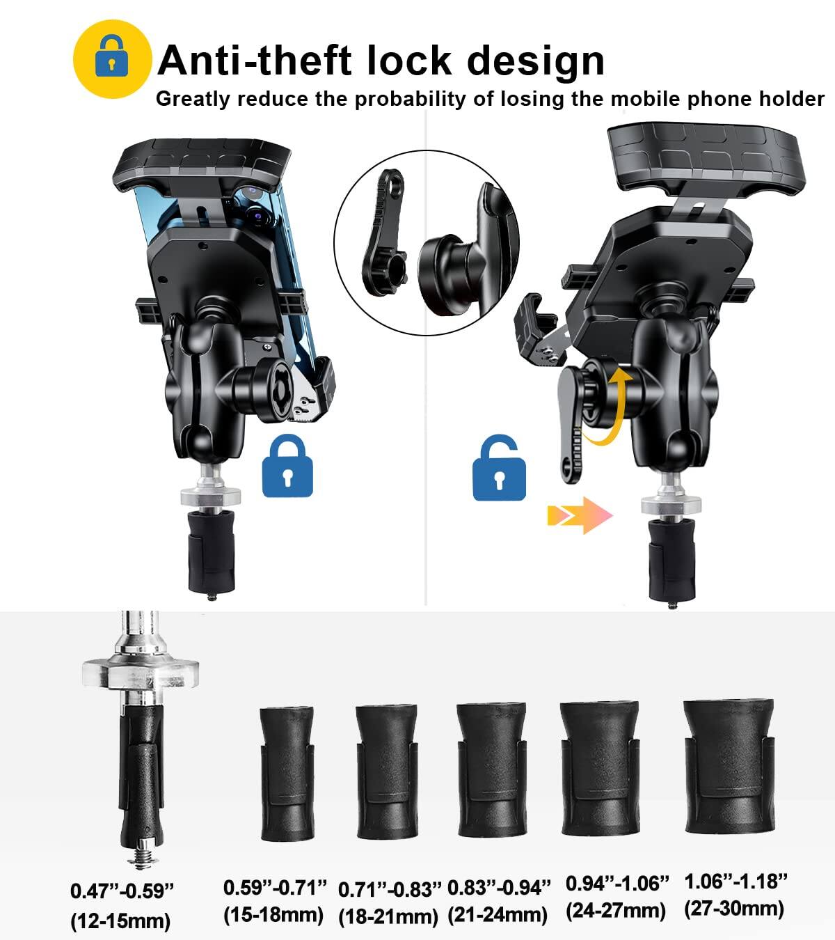 Anti-theft lock design  
Greatly reduce the probability of losing the mobile phone holder  

0.47"-0.59" (12-15mm)  
0.59"-0.71" (15-18mm)  
0.71"-0.83" (18-21mm)  
0.83"-0.94" (21-24mm)  
0.94"-1.06" (24-27mm)  
1.06"-1.18" (27-30mm)